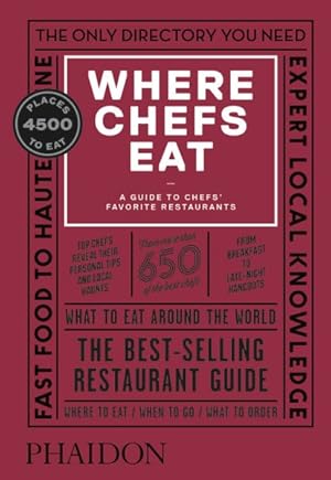 Seller image for Where Chefs Eat : A Guide to Chefs' Favorite Restaurants for sale by GreatBookPrices