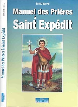 Bild des Verkufers fr Manuel des Prires  Saint Expdit zum Verkauf von LiBooks