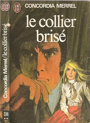 Seller image for Le collier bris for sale by LiBooks