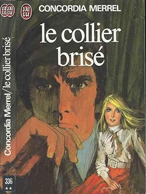 Seller image for Le collier bris for sale by LiBooks