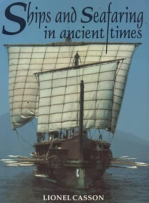 Imagen del vendedor de Ships and Seafaring in Ancient Times a la venta por C P Books Limited