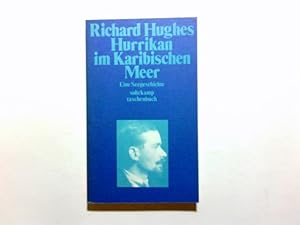 Bild des Verkufers fr Hurrikan im Karibischen Meer : e. Seegeschichte. Richard Hughes. [Aus d. Engl. bertr. von Richard Mring u. Alfred Newman] / Suhrkamp-Taschenbuch ; 394 zum Verkauf von Antiquariat Buchhandel Daniel Viertel