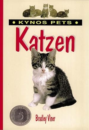 Seller image for Katzen. Bradley Viner. [Fotos: Amanda Bulbeck] / Kynos pets for sale by Antiquariat Buchhandel Daniel Viertel