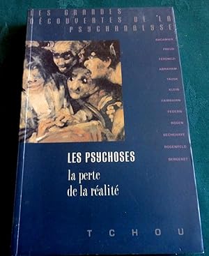 Imagen del vendedor de Les Psychoses la perte de la Realit a la venta por Colophon Books (UK)