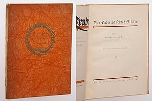 Imagen del vendedor de Der Schmied seines Glckes. Novelle. Mit []6 von 7] Federzeichnungen von Max Zschoch. a la venta por Antiquariat Lehmann-Dronke