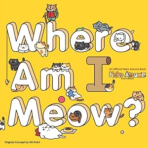 Seller image for Where Am I Meow? for sale by GreatBookPrices