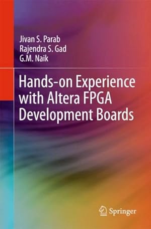 Seller image for Hands-on Experience With Altera FPGA Development Boards for sale by GreatBookPrices