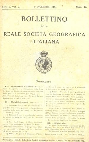 BOLLETTINO della Reale Società Geografica Italiana. Serie V. Vol. V. Fascicolo num. 12. 1 dicembr...