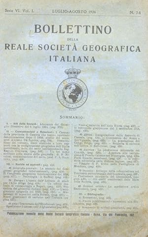 BOLLETTINO della Reale Società Geografica Italiana. Serie VI. Vol. I. Fascicolo num. 7-8. Luglio-...