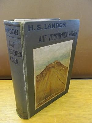 Auf verbotenen Wegen. Reisen und Abenteuer in Tibet. Zweite Auflage.
