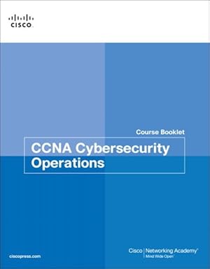Image du vendeur pour CCNA Cybersecurity Operations Course Booklet mis en vente par GreatBookPrices