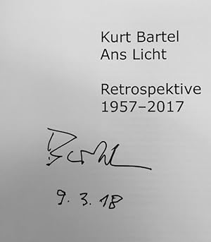 Kurt Bartel - Ans Licht Retrospektive 1957 - 2017