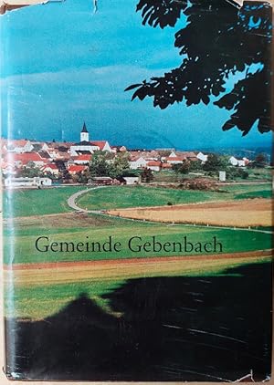 Geschichte der Gemeinde Gebenbach.