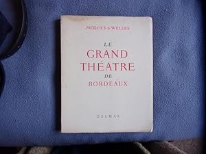 Seller image for Le grand thatre de Bordeaux for sale by arobase livres