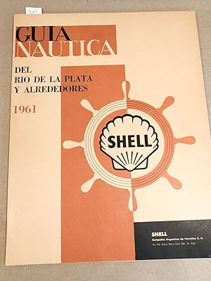 Guia Nautica Del Rio de La Plata Y Alrededores