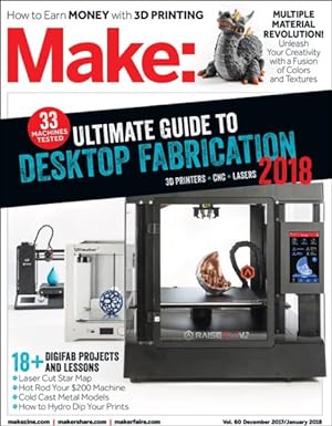 Seller image for Make Volume 60 December 2017 / January 2018 : Digifab Guide 2018 for sale by GreatBookPrices