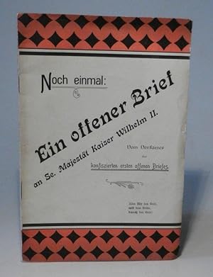 Trotz alledem dem deutschen Volke ein Volkskaiser. Ein offener Brief an Se. Majestät Kaiser Wilhe...