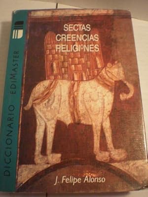 Bild des Verkufers fr Diccionario de sectas creencias religiones zum Verkauf von Librera Antonio Azorn