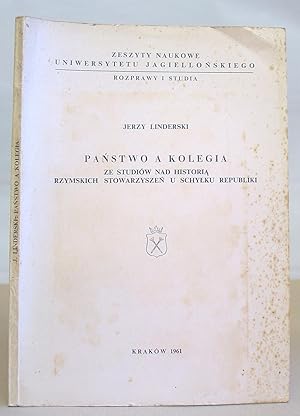 Panstwo A Kolegia Ze Studiow Nad Historia Rzymskich Stowarzyszen U Schylku Republiki