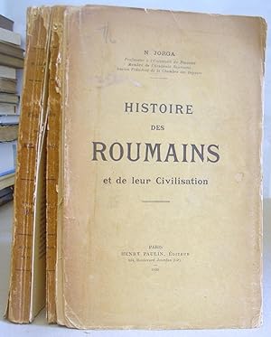 Seller image for Histoire Des Roumains Et De Leur Civilisation for sale by Eastleach Books