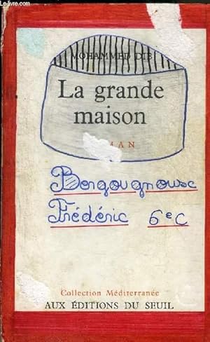 Imagen del vendedor de LA GRANDE MAISON - ROMAN. a la venta por Le-Livre