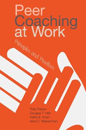 Seller image for Peer Coaching at Work : Principles and Practices for sale by GreatBookPrices