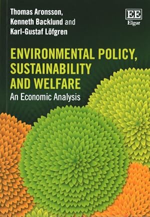 Seller image for Environmental Policy, Sustainability and Welfare : An Economic Analysis for sale by GreatBookPrices