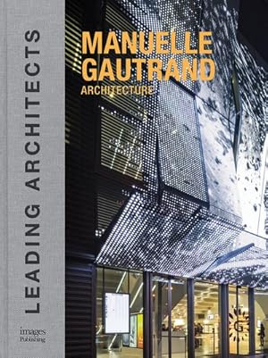 Seller image for Manuelle Gautrand Architecture for sale by GreatBookPrices