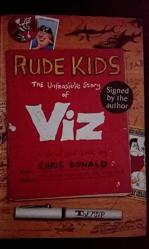 Seller image for Rude Kids: The Unfeasible Story of "Viz" for sale by prelovedbooksandprints