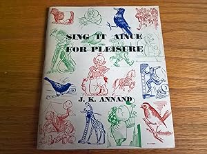 Seller image for Sing it Aince for Pleisure - signed by illustrator Dennis Carabine for sale by Peter Pan books