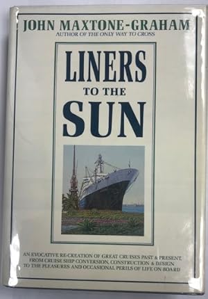 Liners to the Sun