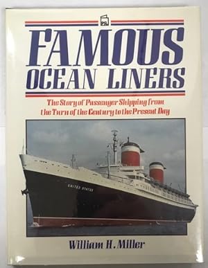Bild des Verkufers fr Famous Ocean Liners: The Story of Passenger Shipping, from the Turn of the Century to the Present Day zum Verkauf von Brenner's Collectable Books ABAA, IOBA