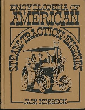 Bild des Verkufers fr Encyclopedia of american steam traction engines zum Verkauf von Sergio Trippini