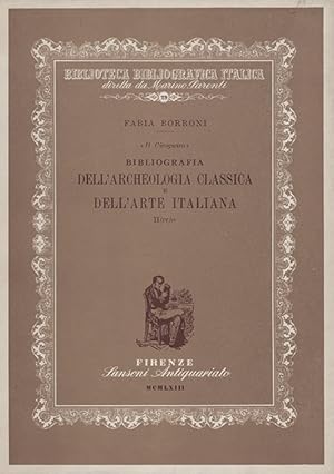 Bild des Verkufers fr Bibliografia dell'Archeologia Classica e dell'Arte Italiana zum Verkauf von Sergio Trippini