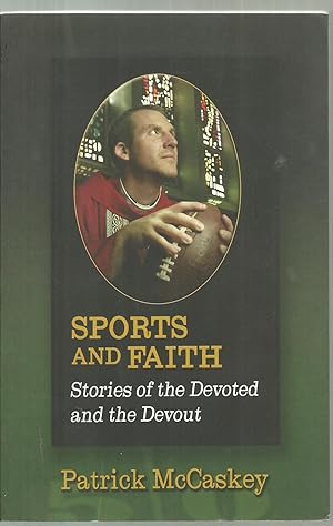 Seller image for Sports And Faith: Stories of the Devoted and the Devout - SIGNED COPY for sale by Sabra Books