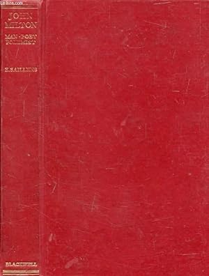 Seller image for JOHN MILTON, Man, Poet, Polemist for sale by Le-Livre