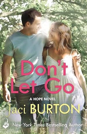 Seller image for Don't Let Go: Hope Book 6 (Paperback) for sale by Grand Eagle Retail