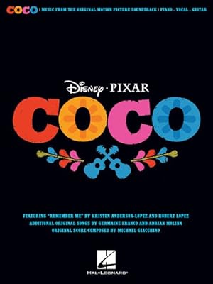 Immagine del venditore per Disney Pixar's Coco : Music from the Original Motion Picture Soundtrack: Piano--Vocal--Guitar venduto da GreatBookPrices
