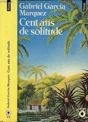 Image du vendeur pour CENT ANS DE SOLITUDE mis en vente par Le-Livre