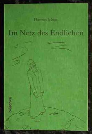 Bild des Verkufers fr Im Netz des Endlichen : Lyrik. zum Verkauf von Roland Antiquariat UG haftungsbeschrnkt