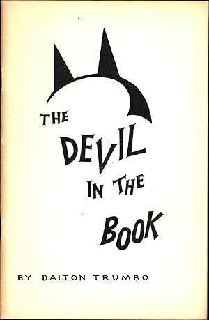 Seller image for The Devil in the Book (LIMITED, NUMBERED, SIGNED BY DALTON TRUMBO) for sale by Cat's Curiosities