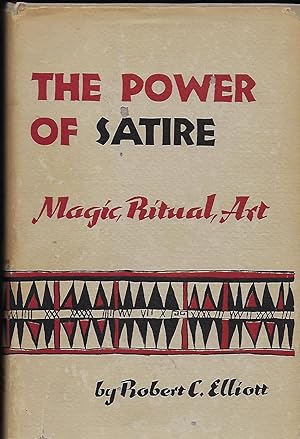 Seller image for THE POWER OF SATIRE: MAGIC, RITUAL, ART for sale by Antic Hay Books