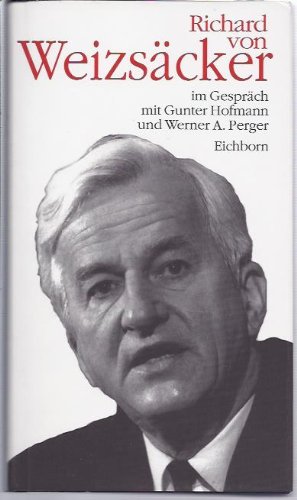 Immagine del venditore per Richard von Weizscker im Gesprch mit Gunter Hofmann und Werner A. Perger venduto da Antiquariat Buchhandel Daniel Viertel