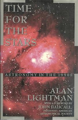 Seller image for Time for the Stars: Astronomy in the 1990s for sale by Mike Murray - Bookseller LLC
