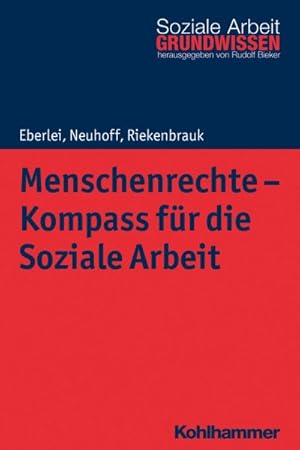 Immagine del venditore per Menschenrechte - Kompass Fur Die Soziale Arbeit -Language: german venduto da GreatBookPrices
