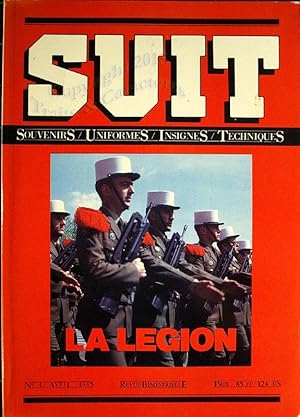 S U I T (Souvenirs Uniformes Insignes Techniques). La Légion.