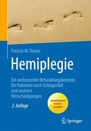 Seller image for Hemiplegie : Ein Umfassendes Behandlungskonzept Fr Patienten Nach Schlaganfall Und Anderen Hirnschdigungen -Language: german for sale by GreatBookPrices