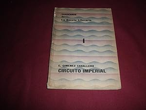 Circuito imperial. 1ª edicion