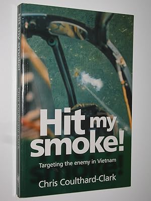 Hit My Smoke : Targeting the Enemy in Vietnam