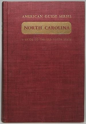 North Carolina: A Guide to the Old North State